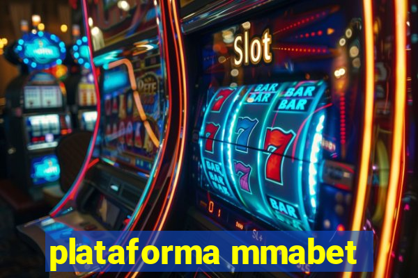 plataforma mmabet